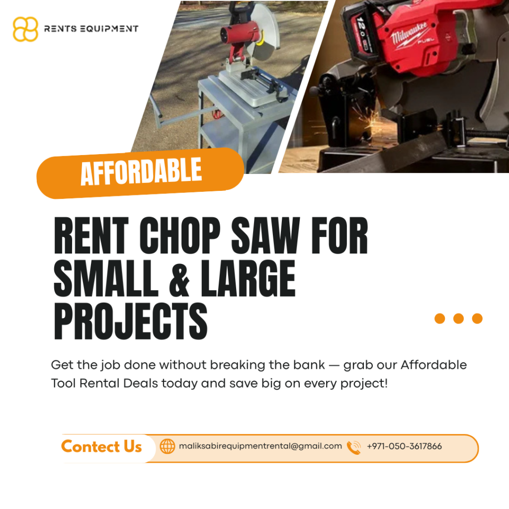 Rent Chop Saw for Small & Large Projects